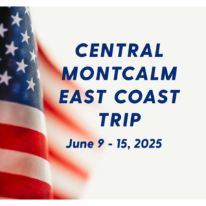 A close up of an american flag with the words central montcalm east coast trip june 9-1 5, 2 0 2 5