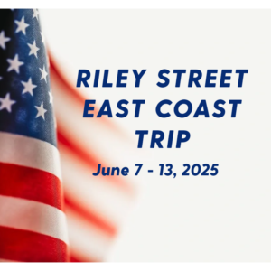 A picture of an american flag with the words riley street east coast trip june 7-1 3, 2 0 2 5.