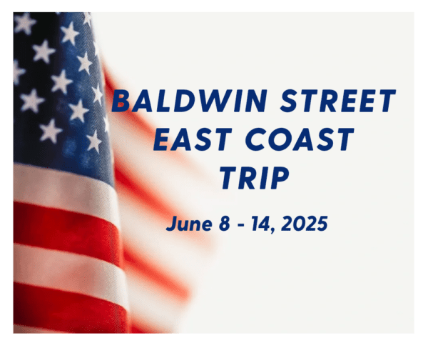 A picture of the american flag with words " baldwin street east coast trip june 8-1 4, 2 0 2 5 ".