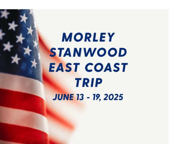 A picture of the flag with text that reads " morley stanwood east coast trip june 1 3-1 9, 2 0 2 5 ".