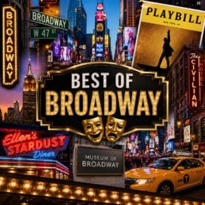 The Best of Broadway - New York City (May 2-8, 2027)